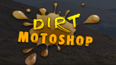 DirtMoto,  . . 